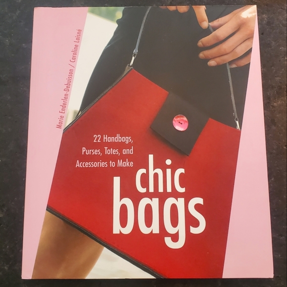 Other - "Chic Bags" by Marie Enderlen-Debuisson and Caroline Laisne